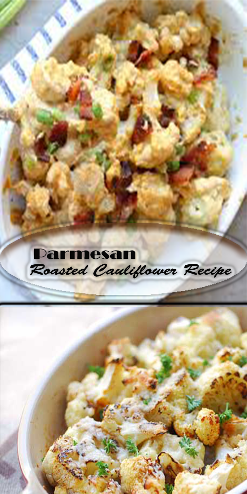 Parmesan Roasted Cauliflower Recipe 1